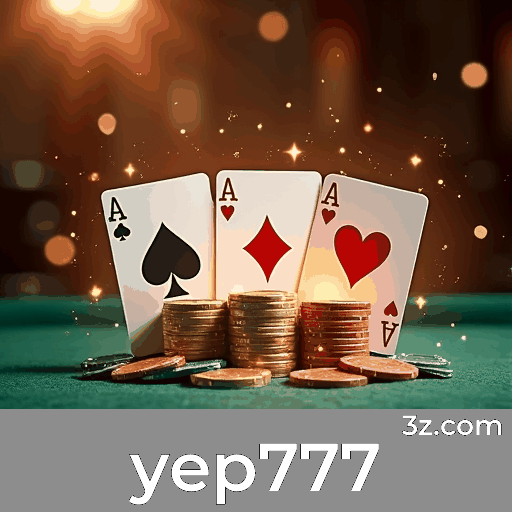 Yep777: Emoção e Oportunidades de Ganho nos Jogos de Cassino